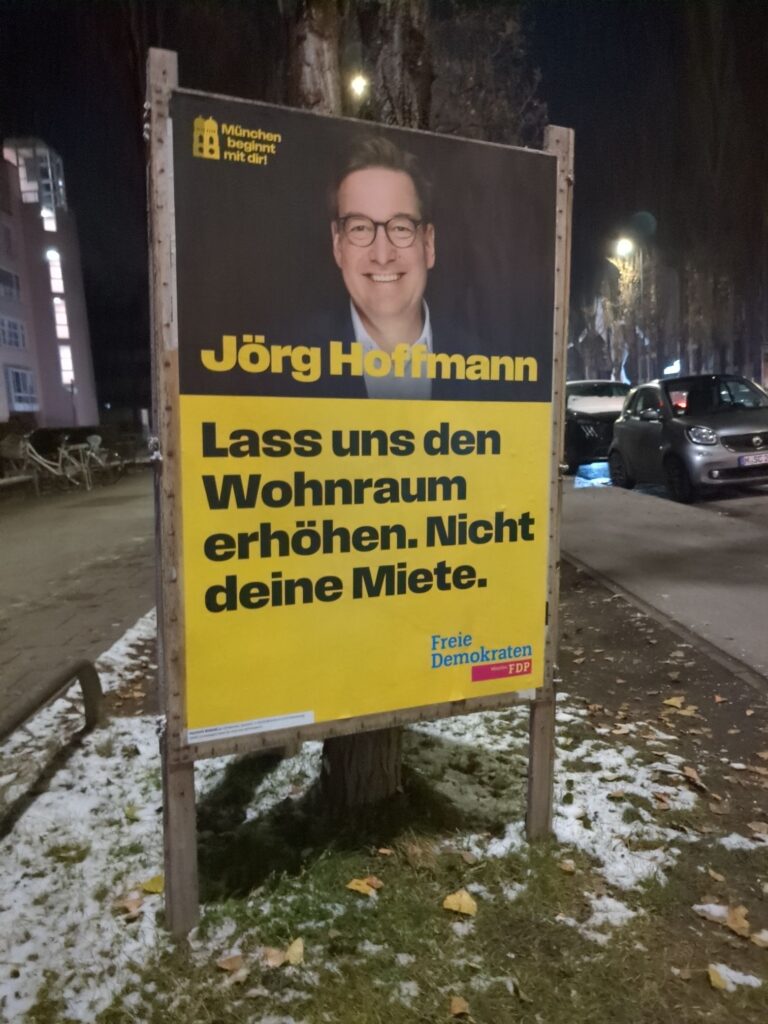 Wahlplakat Jörg Hoffmann OB-Kandidat der FDP: Lass uns den Wohnraum erhöhen. Nicht deine Miete